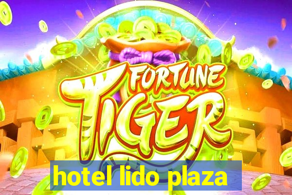 hotel lido plaza